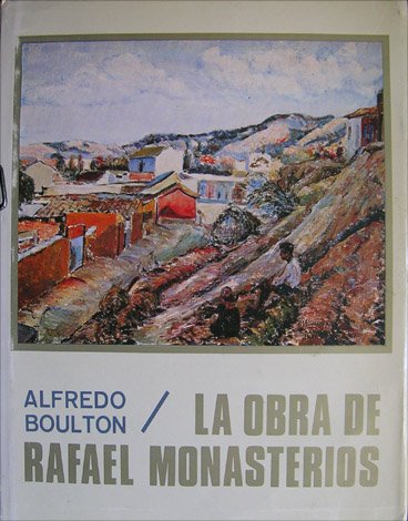 La obra de Rafael Monasterios. | Immagine principale