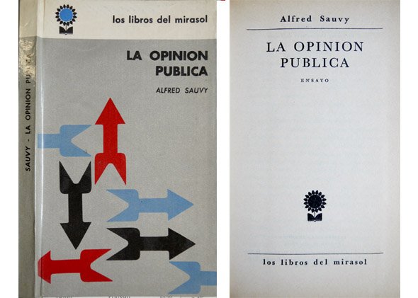 La opinión pública. Ensayo. Traducción de Luis Pellier.