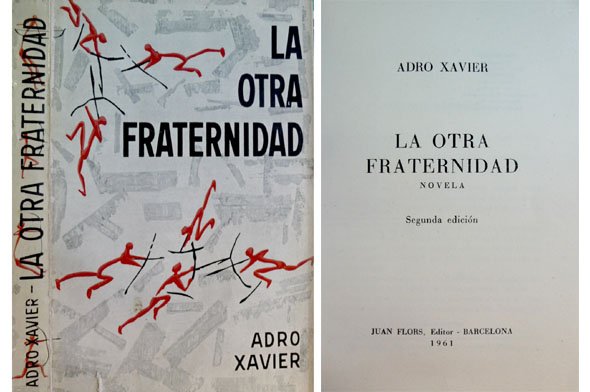 La otra fraternidad. Novela.