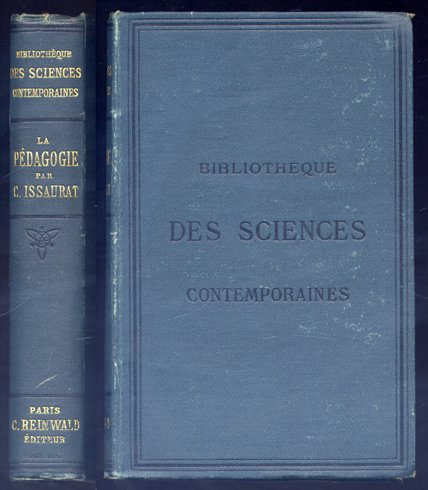 La Pédagogie. Son Évolution et son Histoire.
