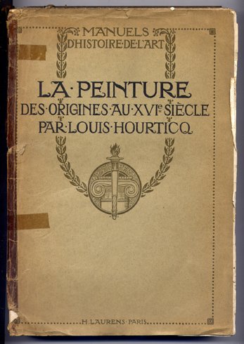 La Peinture. Des Origines au XVIe Siècle.