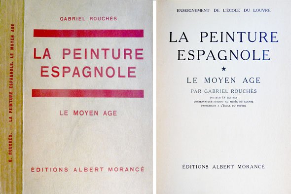 La Peinture Espagnole. Le Moyen Age.