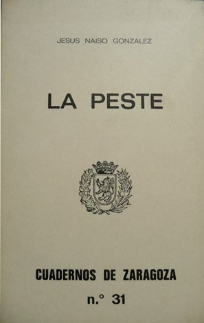 La Peste de Aragón de 1648 a 1654.