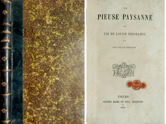 La Pieuse Paysanne ou Vie de Louise Deschamps.