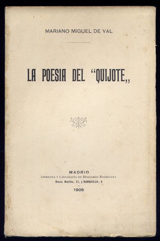 La poesía del "Quijote". Discurso leído en el Ateneo de …