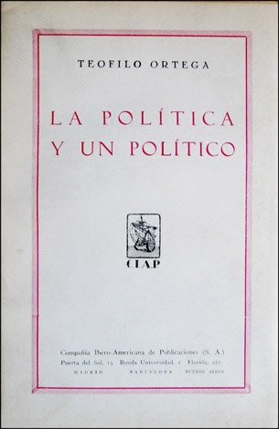 La política y un político: Santiago Alba. Prólogo de Federico …