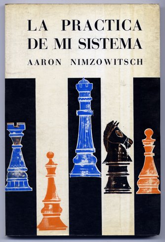La práctica de mi sistema. Traducción de Julio Ganzo. | Immagine principale