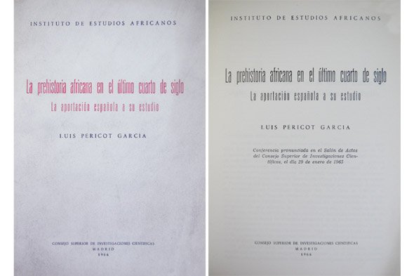 La prehistoria africana en el último cuarto de siglo. La …