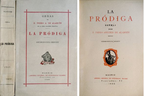 La Pródiga. Novela.