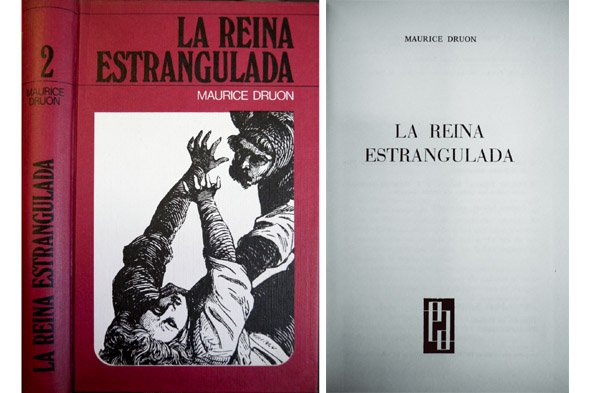 La reina estrangulada. Novela histórica. Traducción de Raimundo Aliaga Rincón.