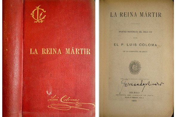 La reina mártir. Apuntes históricos del Siglo XVI.