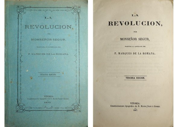 La Revolución. Traducida al castellano por Pedro (Caro y Sureda), …