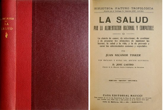 La Salud por la Alimentación racional y compatible. Con un …
