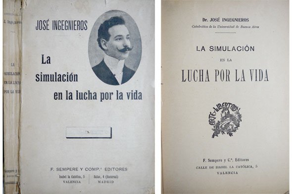La simulación en la lucha por la vida.