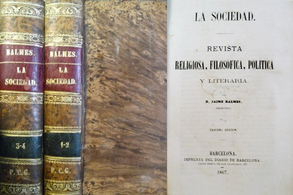 La Sociedad. Revista religiosa, filosófica, política y moral. Tercera edición.