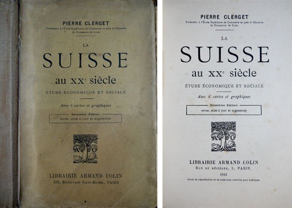 La Suisse au XXème Siècle. Étude économique et sociale.
