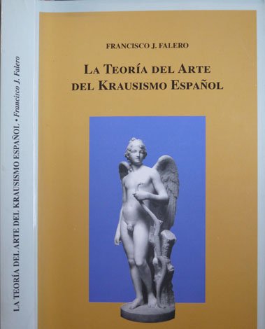La Teoría del Arte del Krausismo Español.