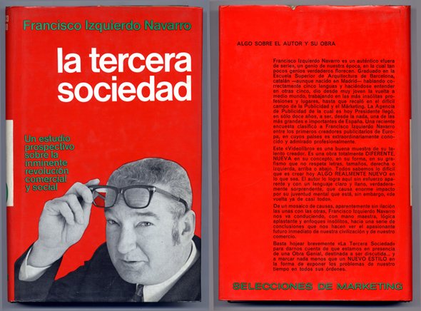 La Tercera Sociedad. Un estudio prospectivo sobre la inminente revolución …