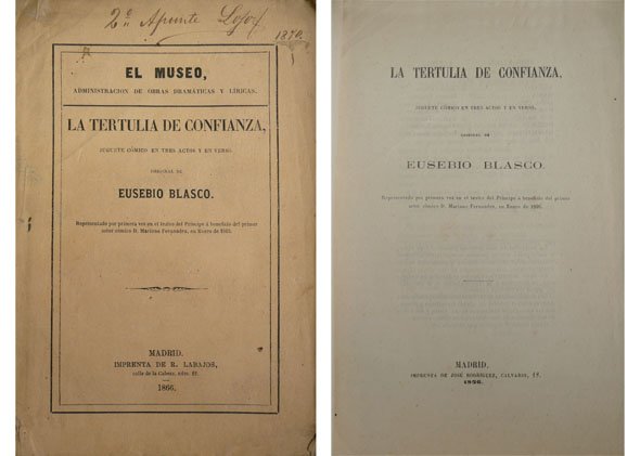 La tertulia de confianza. Juguete cómico en tres actos y …