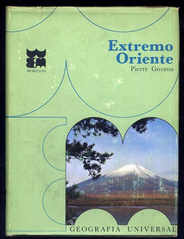 La Tierra y el Hombre en el Extremo Oriente. Traducción …