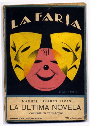 La última novela. Comedia en tres actos.