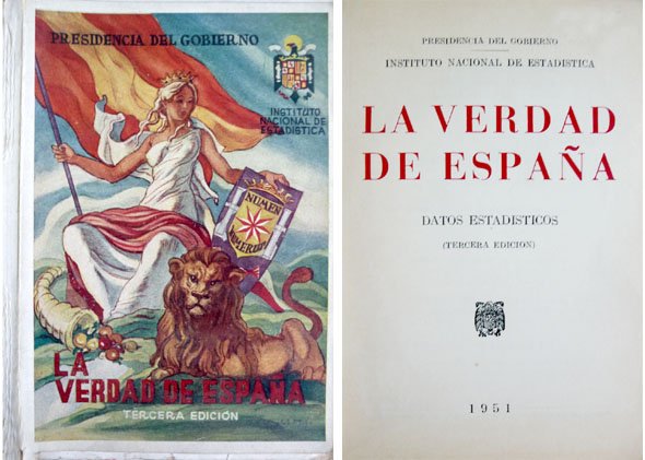 La Verdad de España. Datos estadísticos. Tercera edición.