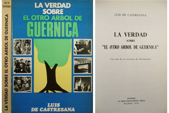 La verdad sobre "El otro árbol de Guernica".