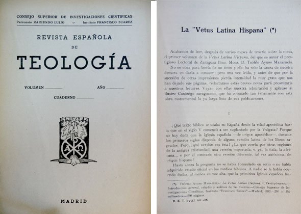 La "Vetus Latina Hispana".