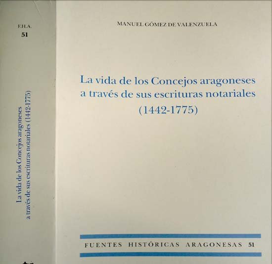 La vida de los Concejos aragoneses a través de sus …