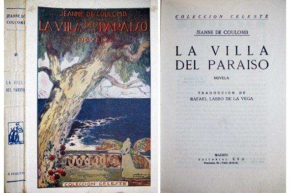 La Villa del Paraíso. Novela. Traducción de Rafael Lasso de …