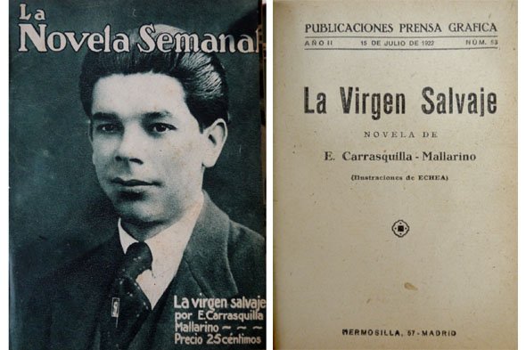 La Virgen Salvaje. Novela.