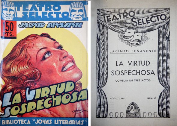 La virtud sospechosa. Comedia en tres actos.