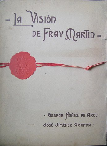 La Visión de Fray Martín. Poema. | Immagine principale