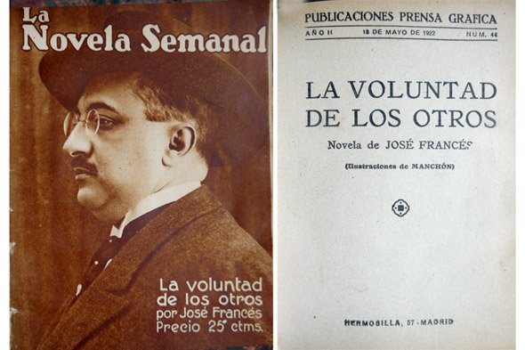 La voluntad de los otros. Novela.