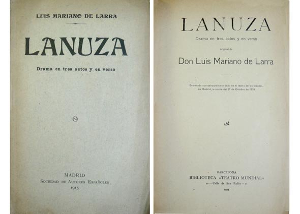 Lanuza. Drama en tres actos y en verso.