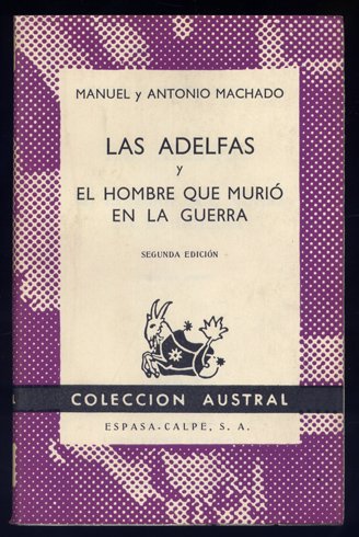 Las Adelfas y El hombre que murió en la guerra. | Immagine principale