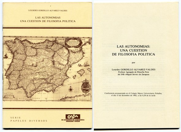 Las Autonomías: Una cuestión de filosofía política.