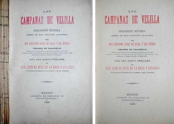 Las Campanas de Velilla. Disquisición histórica acerca de ésta tradición …