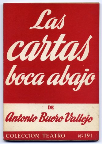 Las cartas boca abajo. Tragedia española en dos partes.