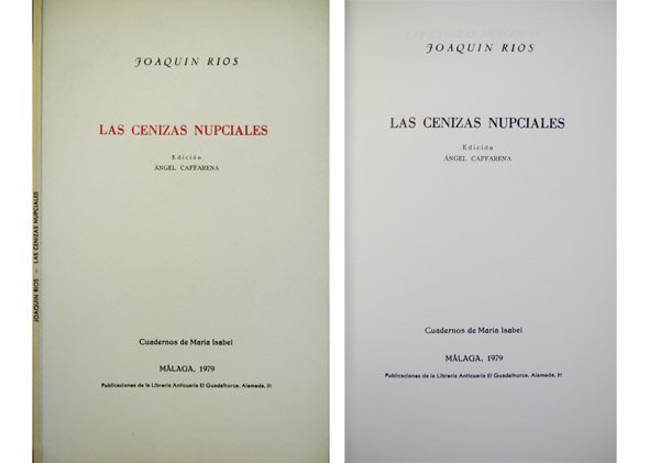 Las cenizas nupciales.