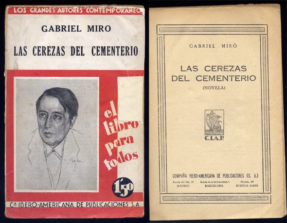 Las cerezas del cementerio. Novela.