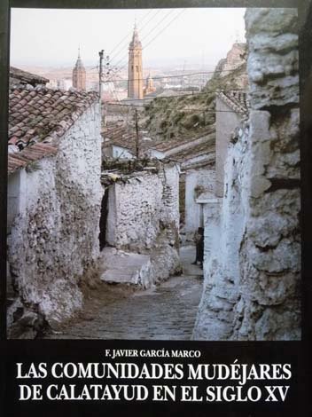 Las Comunidades Múdejares de de la Comarca de Calatayud en …