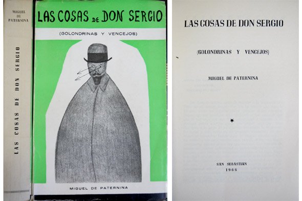Las Cosas de Don Sergio. Golondrinas y Vencejos. Ensayos.