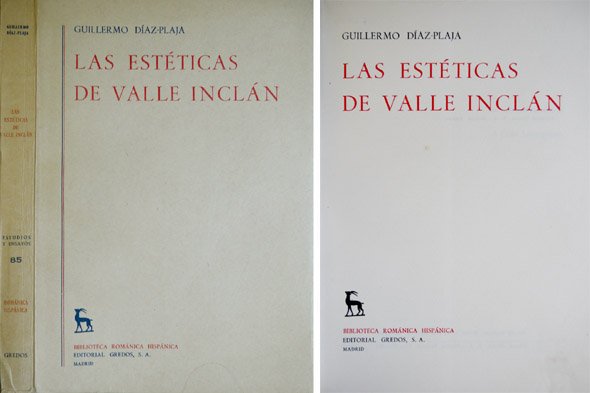 Las estéticas de Valle- Inclán.