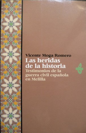 Las heridas de la Historia. Testimonios de la Guerra Civil … | Immagine principale