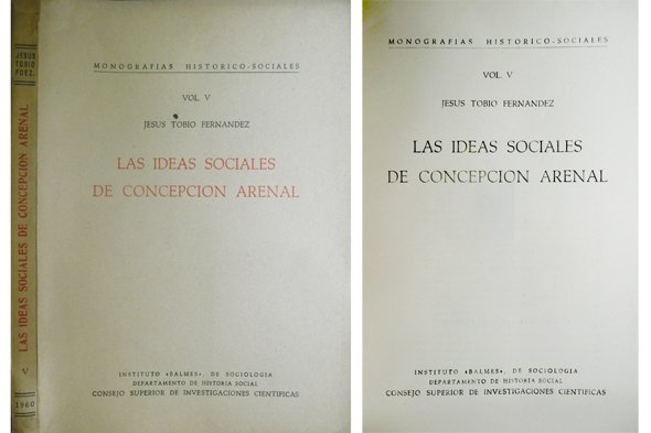 Las ideas sociales de Concepción Arenal.