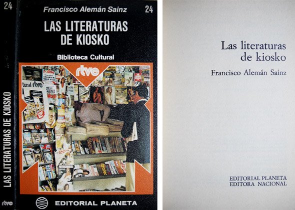 Las literaturas de kiosko.