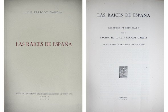 Las Raices de España.