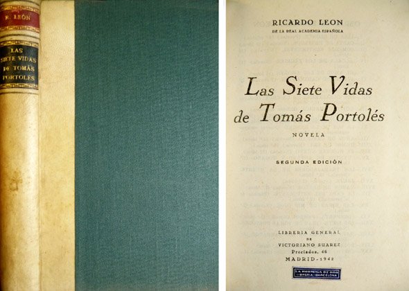 Las siete vidas de Tomás Portolés. Novela.