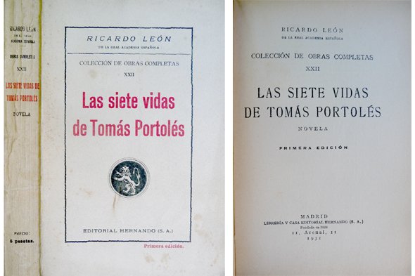 Las siete vidas de Tomás Portolés. Novela.